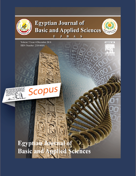 Egyptian Journal of Basic and Applied Sciences (EJBAS) has been evaluated and accepted for inclusion in Scopus